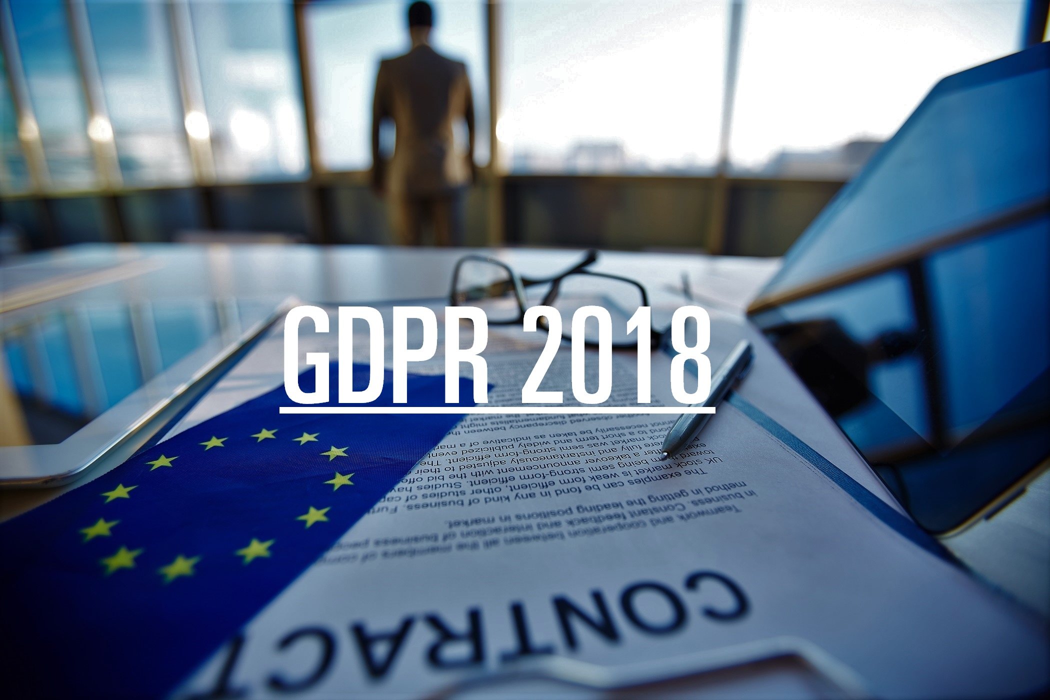 A contract indicating the GDPR implications for marketing that will take effect on May 25th 2018.